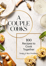 Book cover for Couple Cooks: 100 Recipes to Cook Together