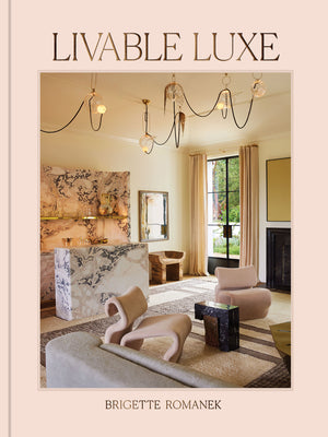 Book cover for Livable Luxe