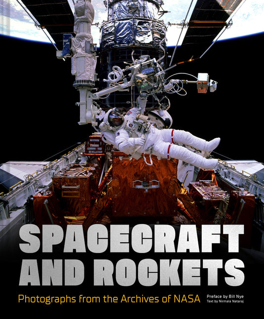 Book cover for Spacecraft and Rockets: Photographs from the Archives of NASA