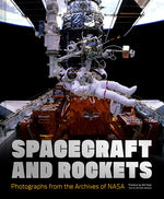 Book cover for Spacecraft and Rockets: Photographs from the Archives of NASA