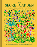 Book cover for The Secret Garden: An Illustrated Edition of the Classic Novel