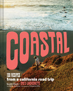 Book cover for Coastal: 130 Recipes from a California Road Trip