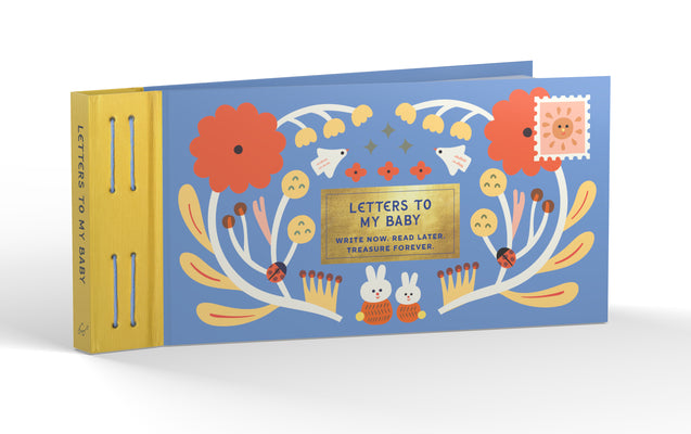 Book cover for Inspired Letters to My Baby: Write Now. Read Later. Treasure Forever.