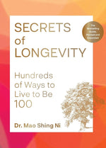Book cover for Secrets of Longevity, 2nd Edition: Hundreds of Ways to Live to Be 100--The Bestselling Guide, Revised and Expanded