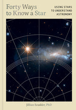 Book cover for Forty Ways to Know a Star: Using Stars to Understand Astronomy