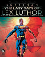 Book cover for Superman: The Last Days of Lex Luthor