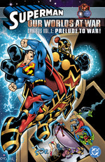 Book cover for Superman: Our Worlds at War Omnibus Vol. 1: Prelude to War!