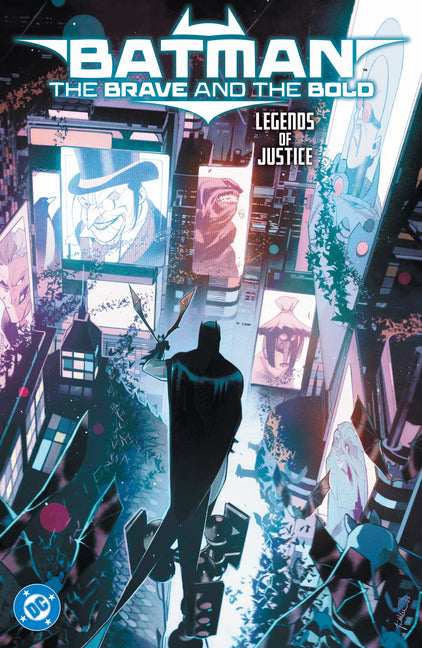 Book cover for Batman: The Brave and the Bold: Legends of Justice