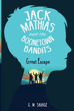 Book cover for Jack Mathias and the Boonetown Bandits