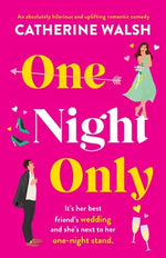 Book cover for One Night Only: An absolutely hilarious and uplifting romantic comedy