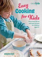 Book cover for Easy Cooking for Kids: More Than 50 Fun and Easy Recipes for Children Aged 3+