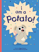Book cover for I Am a Potato!