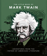Book cover for Little Book of Mark Twain: Wit and Wisdom from the Great American Writer