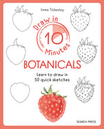 Book cover for Draw in 10 Minutes: Botanicals: Learn How to Draw in 50 Quick Sketches