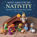 Book cover for Mini Amigurumi Nativity: Crochet the Christmas Story