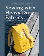 Book cover for Sewing with Heavy Duty Fabrics: Practical Projects to Last