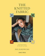 Book cover for Knitted Fabric: Colourwork Projects for You and Your Home