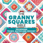Book cover for Granny Squares Bible: 110 Designs to Mix, Match and Crochet
