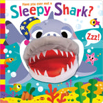 Book cover for Have You Ever Met a Sleepy Shark?
