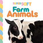 Book cover for Super Soft Farm Animals: Photographic Touch & Feel Board Book for Babies and Toddlers