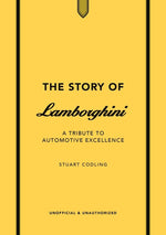 Book cover for Story of Lamborghini: A Tribute to Automotive Excellence