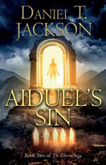 Book cover for Aiduel's Sin: Book Two of The Illborn Saga