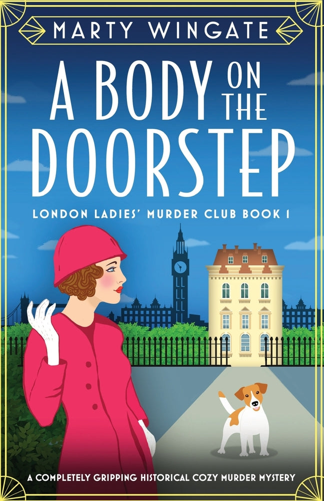 Book cover for A Body on the Doorstep: A completely gripping historical cozy murder mystery