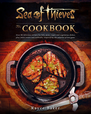 Book cover for Sea of Thieves: The Cookbook