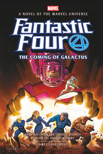 Book cover for Fantastic Four: The Coming of Galactus Prose Novel
