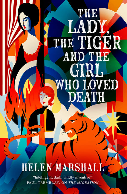 Book cover for Lady, the Tiger and the Girl Who Loved Death