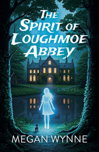 Book cover for Spirit of Loughmoe Abbey