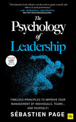 Book cover for Psychology of Leadership: Timeless Principles to Improve Your Leadership of Individuals, Teams... and Yourself!
