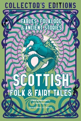 Book cover for Scottish Folk & Fairy Tales: Fables, Folklore & Ancient Stories
