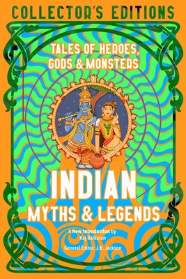 Book cover for Indian Myths & Legends: Tales of Heroes, Gods & Monsters