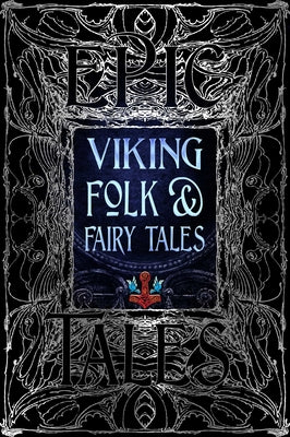 Book cover for Viking Folk & Fairy Tales: Epic Tales