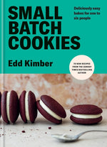 Book cover for Small Batch Cookies: Deliciously Easy Bakes for One to Six People