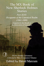 Book cover for MX Book of New Sherlock Holmes Stories Part XLVI: Occupants of the Canonical Realm 1861-1889
