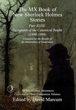Book cover for MX Book of New Sherlock Holmes Stories Part XLVII: Occupants of the Canonical Realm 1890-1898