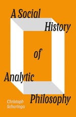 Book cover for Social History of Analytic Philosophy
