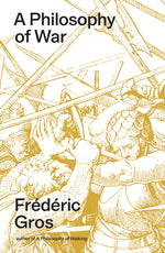 Book cover for Philosophy of War: Why We Fight