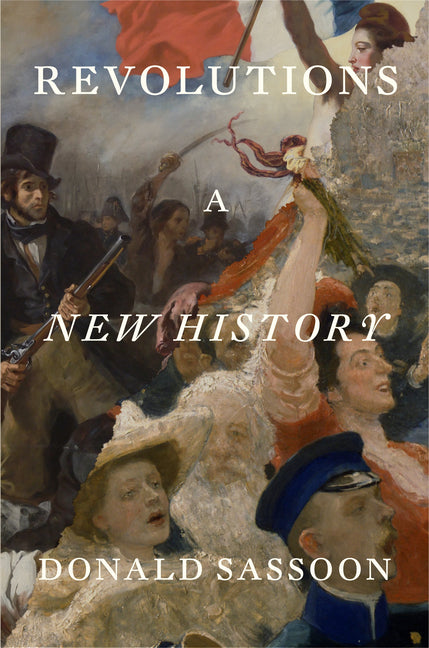 Book cover for Revolutions: A New History