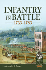 Book cover for Infantry in Battle 1733-1783