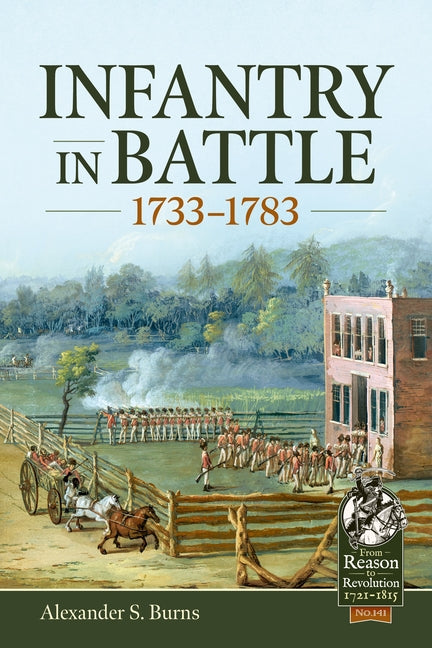 Book cover for Infantry in Battle 1733-1783