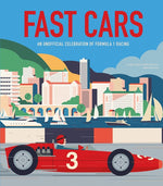 Book cover for Fast Cars: An Unofficial Celebration of Formula 1 Racing