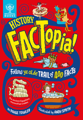 Book cover for History Factopia!: Follow Ye Olde Trail of 400 Facts