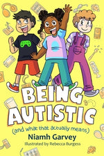 Book cover for Being Autistic (and What That Actually Means)