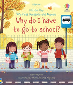 Book cover for Very First Questions and Answers Why Do I Have to Go to School?: An Empowering First Day of School Book for Kids