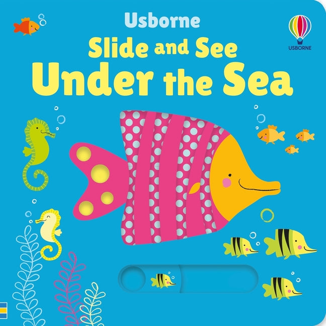 Book cover for Slide and See Under the Sea