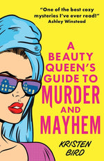 Book cover for Beauty Queen's Guide to Murder and Mayhem