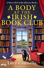 Book cover for Body at the Irish Book Club: An absolutely addictive Irish cozy mystery